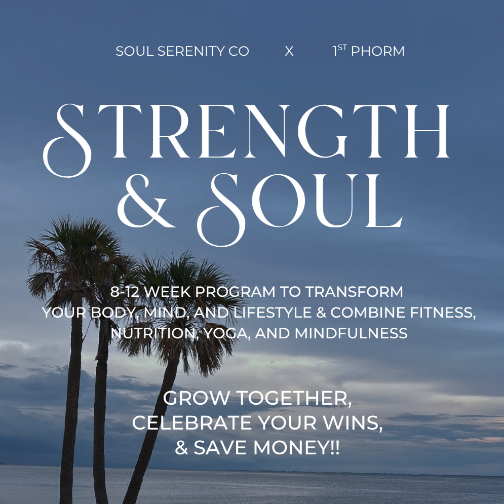STRENGTH & SOUL PROGRAM